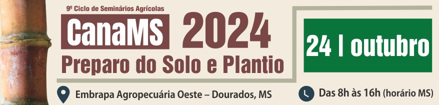 Logo do evento 4º Seminário Cana MS - Preparo do Solo e Plantio/ 9º Ciclo de seminários Agrícolas 2024  